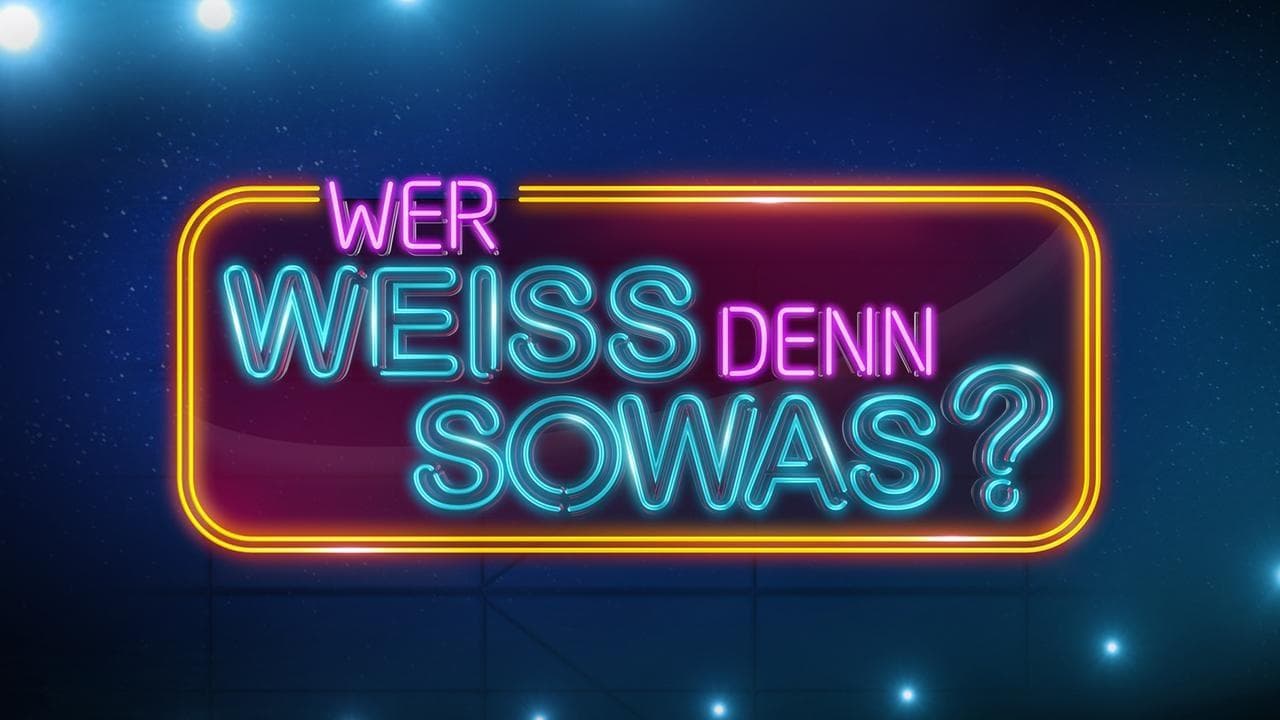 Wer weiß denn sowas? HD Full