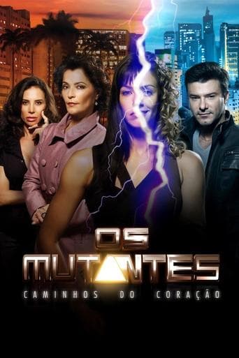 Os Mutantes: Caminhos do Coração HD Full