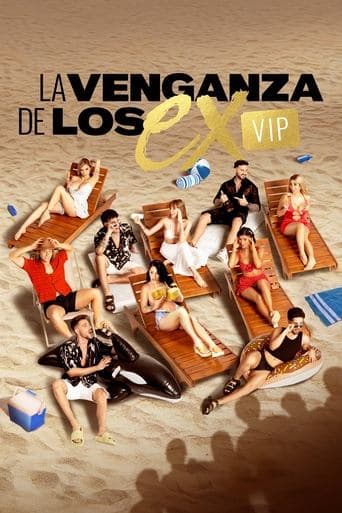 La Venganza de los Ex VIP HD Full
