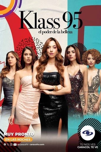 Klass 95: El poder de la belleza HD Full