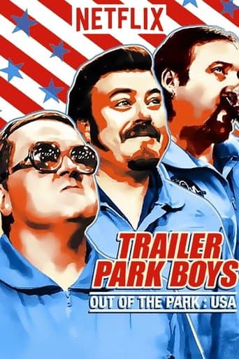 Trailer Park Boys: Out of the Park: USA HD Full