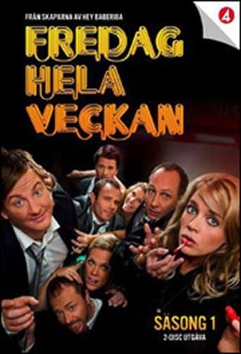 Fredag hela veckan HD Full